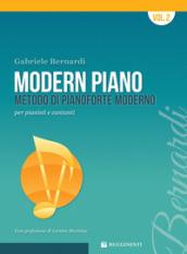 Modern piano. Metodo di pianoforte moderno per pianisti e cantanti