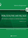 Percezione musicale. Dal dettato armonico al dettato a 2 voci. Con CD-ROM