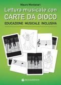 Lettura musicale con carte da gioco. Educazione musicale inclusiva. Con carte da gioco