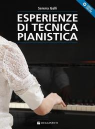 Esperienze di tecnica pianistica. Con Video