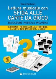 Lettura musicale con carte da gioco. Educazione musicale inclusiva. Con carte da gioco