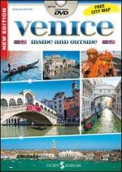 Venezia dentro e fuori. Con mappa. Ediz. inglese. Con DVD