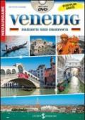 Venezia dentro e fuori. Con mappa. Ediz. tedesca. Con DVD