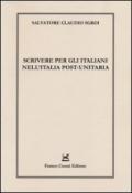 Scrivere per gli italiani nell'Italia post-unitaria