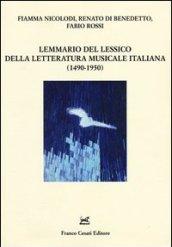 Lemmario del lessico della letteratura musicale italiana (1490-1950). Con CD-ROM