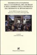 Significato e funzione della cattedrale, del giubileo e della ripresa della patristica dal Medioevo al Rinascimento. Atti del XXIII Convegno internazionale...