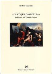 L'«antiqua damigella». Dell'ironia nell'«Orlando furioso»