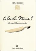 Claude Fauriel. Alle origini della comparatistica