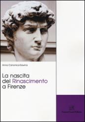 La nascita del Rinascimento a Firenze