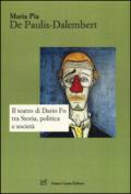 Il teatro di Dario Fo tra storia, politica e società