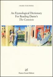 Etymological dictionary for reading Dante's «The Convivio» (An)