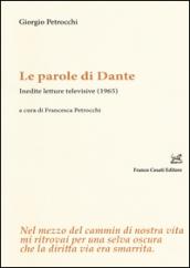 Le parole di Dante. Inedite letture televisive (1965)