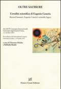 Oltre Saussure. L'eredità scientifica di Eugenio Coseriu-Beyond Saussure. Eugenio Coseriu's scientific legacy