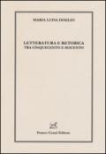 Letteratura e retorica tra Cinquecento e Seicento