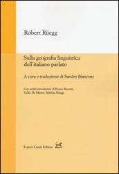 Sulla geografia linguistica dell'italiano parlato