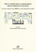 Per la storia della formazione delle parole in italiano. Un nuovo corpus in rete (MIDIA) e nuove prospettive di studio