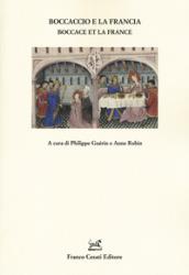 Boccaccio e la Francia-Boccace et la France. Ediz. bilingue