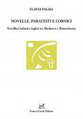 Novelle, paratesti e cornici. Novellieri italiani e inglesi tra Medioevo e Rinascimento