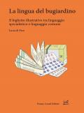 La lingua del bugiardino. Il foglietto illustrativo tra linguaggio specialistico e linguaggio comune