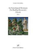 An etymological dictionary for reading Boccaccio's «Filocolo». Vol. 1-2