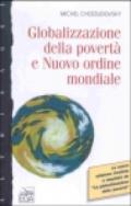 Globalizzazione della povertà e nuovo ordine mondiale