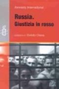 Russia. Giustizia in rosso