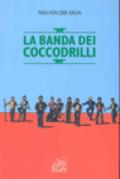 La banda dei coccodrilli