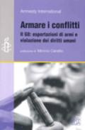 Armare i conflitti