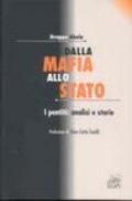 Dalla mafia allo Stato. I pentiti: analisi e storie