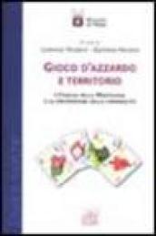 Gioco d'azzardo e territorio. I comuni della Martesana e la prevenzione della criminalità