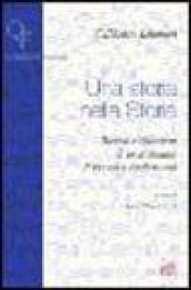 Una storia nella storia. Ricordi e riflessioni di un testimone di Fossoli e Buchenwald