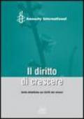 Il diritto di crescere. Unità didattiche sui diritti dei minori