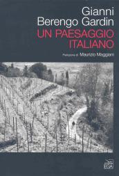 Un paesaggio italiano. Catalogo della mostra (Genova, 16 marzo 2007)