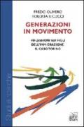 Generazioni in movimento. Riflessione sui figli dell'immigrazione. Il caso Torino