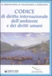 Codice di diritto internazionale dell'ambiente e dei diritti umani