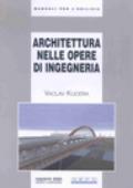 Architettura nelle opere di ingegneria