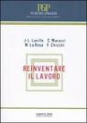 Reinventare il lavoro