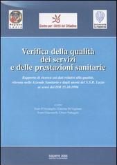 Verifica della qualità dei servizi e delle prestazioni sanitarie