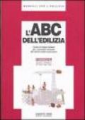 L'ABC dell'edilizia. Corso di lingua italiana per i lavoratori stranieri del settore delle costruzioni. 5.
