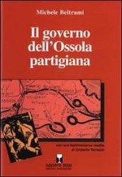 Il governo dell'Ossola partigiana