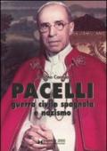 Pacelli, la guerra civile spagnola e nazismo