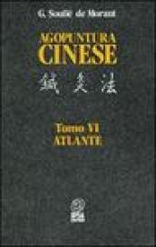 Agopuntura cinese. 6.Atlante