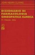 Dizionario di farmacologia omeopatica clinica. 3.