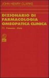 Dizionario di farmacologia omeopatica clinica. 3.