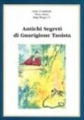 Antichi segreti di guarigione taoista