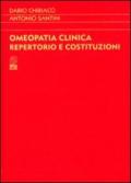 Omeopatia clinica. Repertorio e costituzioni