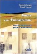 Abitare con l'enneagramma. Ovvero le relazioni fra psiche e arredamento