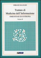 Trattato di medicina dell'informazione. Con CD-ROM: 2