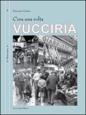 C'era una volta Vucciria