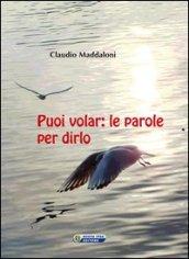 Puoi volar. Le parole per dirlo